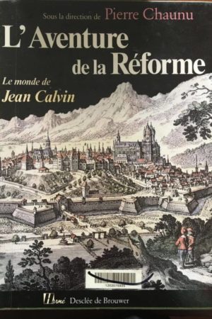 L'aventure de la réforme